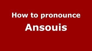 How to pronounce Ansouis