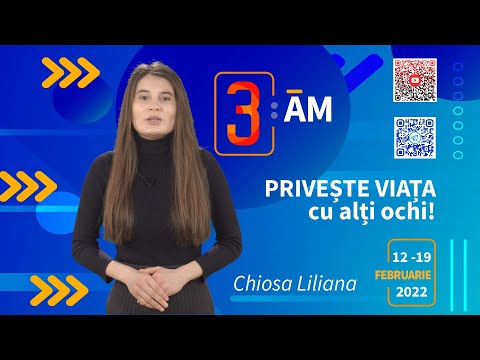 Ziua 6. Cea mai importantă alegere a vieții - Chiosa Liliana | Proiectul 3:AM