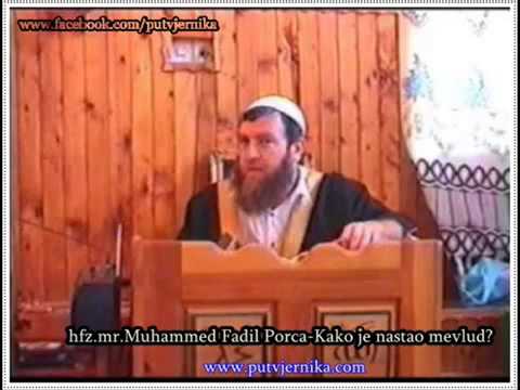 4 mr  Muhammed Fadil Porca   Kako je nastao Mevlud