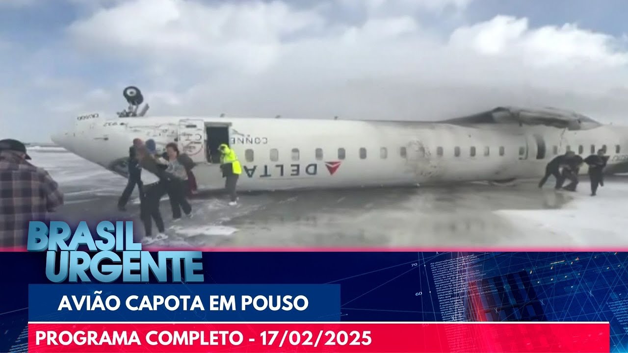 [AO VIVO ] BRASIL URGENTE | 17/02/25