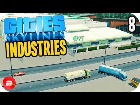 Cities: Skylines Industries - New Modular House Factory! #8 (Industries DLC)