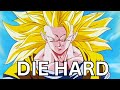 SSJ3 Goku EDIT DIE HARD