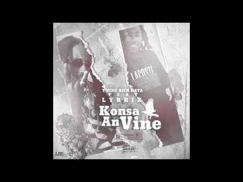Young Rich Hata Ft Lyrrix - konssa en vine