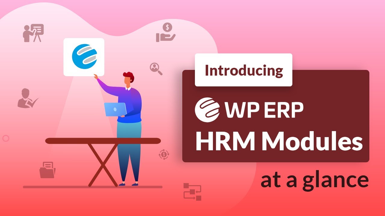 Introducing WPERP HR Modules