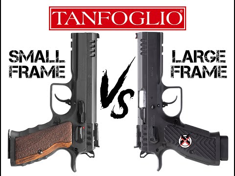 Tanfoglio SMALL FRAME Vs LARGE FRAME - by Joanna Wilson - ENG Language
