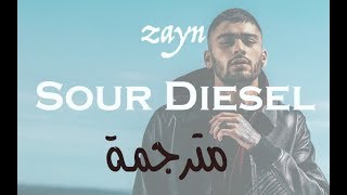 ZAYN-Sour Diesel مترجمة للعربية