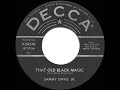 1955 HITS ARCHIVE: That Old Black Magic - Sammy Davis Jr.