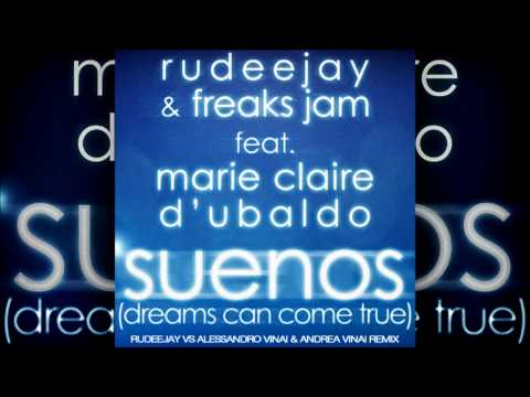 Rudeejay & Freaks Jam - Suenos (Rudeejay vs Alessandro Vinai & Andrea Vinai Remix) OUT NOW