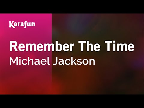 Remember the Time - Michael Jackson | Karaoke Version | KaraFun
