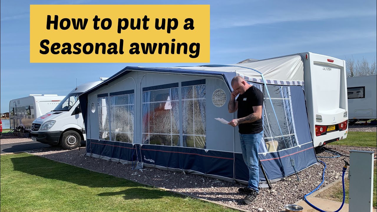 HOW TO | Erect a seasonal CARAVAN awning |
