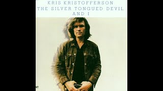 When I Loved Her by Kristofferson