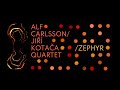 Alf Carlsson /Jiří Kotača Quartet - křest alba
