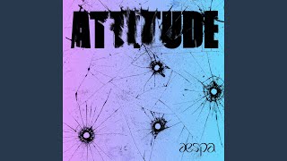 Lirik Lagu Attitude - aespa: Giving You My Attitude, Tamerawanai No Ga Mood, Ji Nai Nara I'll Prove