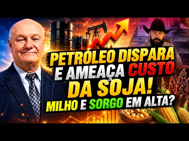Petróleo Dispara e Ameaça Custo da Soja! Milho e Sorgo em Alta?