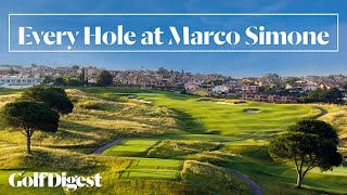Every Hole at Marco Simone Golf Club | Golf Digest
