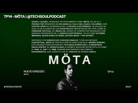 TP14 - MÖTA | @TECHSOULPODCAST