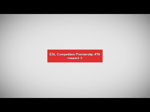 ESL CPS#19 - Mappack 3