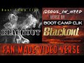 Fan Made Video: 1/16/22 ▪️ Boot Camp Clik ▪️  Blackout ▪️ Silent Assassin ▪️ Soul_In_Need ▪️420