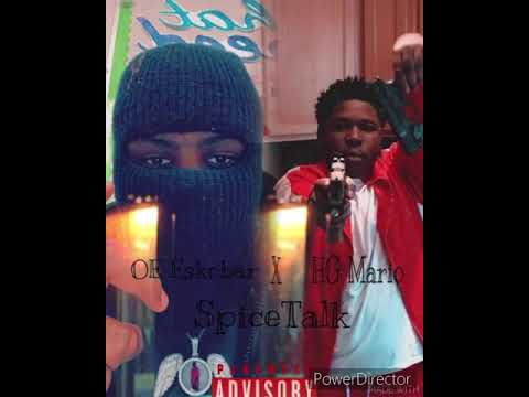 HG Mario x OE Eskobar - SpiceTalk (Official Audio)
