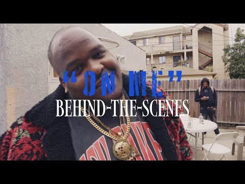 @kingcalidro  - ON ME Music Video Behind-The-Scenes