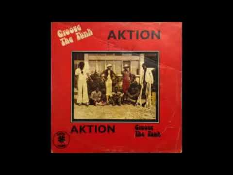 Aktion ‎– Groove The Funk FULL Album Lp Nigeria 70's Afrobeat, Funk, Soul,Highlife African Music