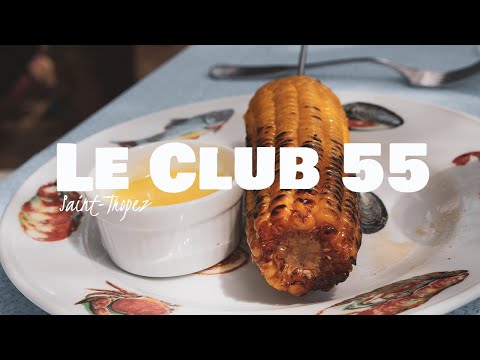 Le Club 55 Saint-Tropez