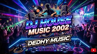 Download lagu DJ HOUSE MUSIC 2002 VIRAL TIKTOK TERBARU 2026 🔥 FULL BASS JEDAG JEDUG PALING ENAK!! mp3