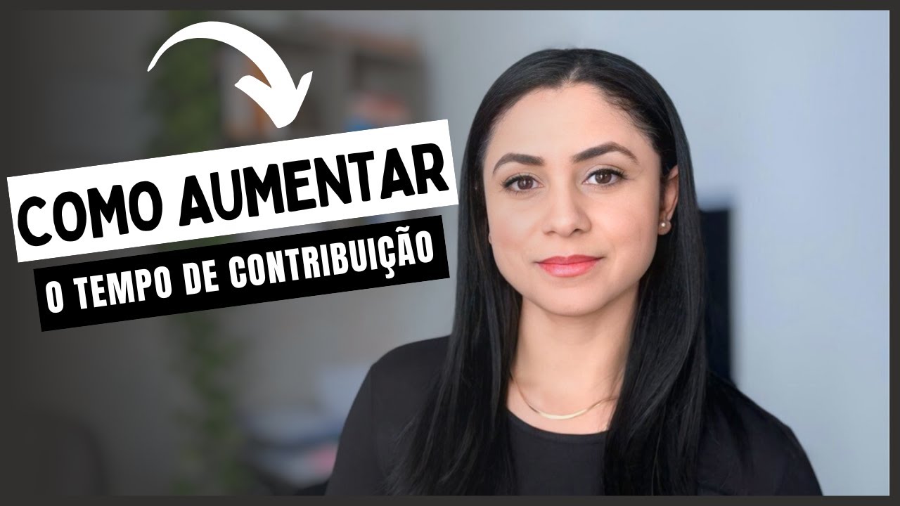 Como aumentar o tempo de contribuição e aposentar antes