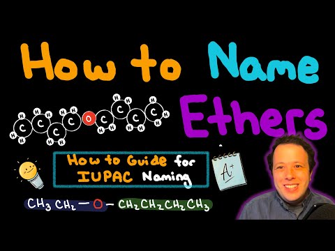 How to Name Ethers in 3 Easy Steps! Using IUPAC and Common Naming