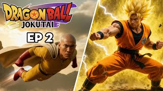 Dragon Ball Jokutai Episode 2 | FAN MADE SERIES | Heartstone