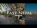 DHARAN, BASANTAPUR & BARA | EAST NEPAL |