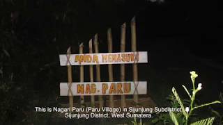 preview picture of video 'Full Video. Paru Village Forest, Sijunjung District - West Sumatera'