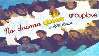 No drama queen - Grouplove(sub-español) OST ciudades de papel