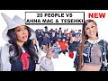 20 PEOPLE VS 2 REALITY STARS AHNA MAC TESEHKI