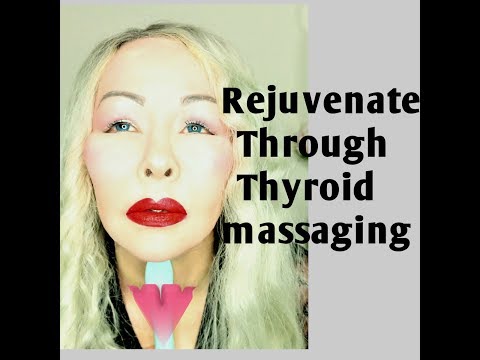 Look 10 Years YOUNGER through THYROID Massaging-Plus MAKEUP REVIEW Video