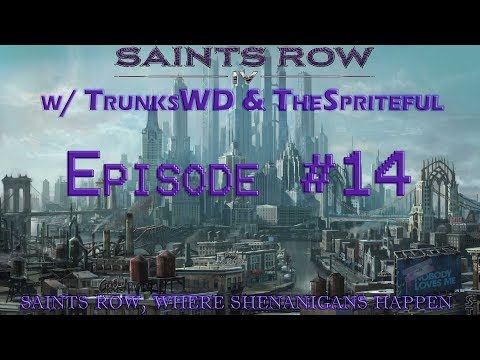 Let's Play Saints Row 4 Co-op Ep. 14 "The Target" - w/ TrunksWD & TheSpriteful