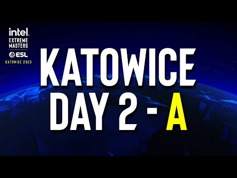 IEM Katowice 2023 Play-In - Day 2 - A Stream FULL SHOW