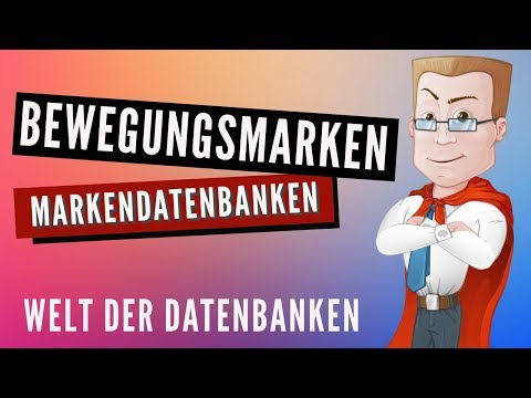 Bewegungsmarken - wie werden diese in Datenbanken angezeigt?