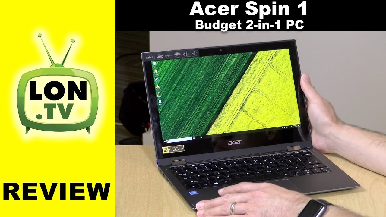Acer Spin 1 Review: Budget 2-in-1 11.6" 1080p PC With Intel Apollo Lake CPU
