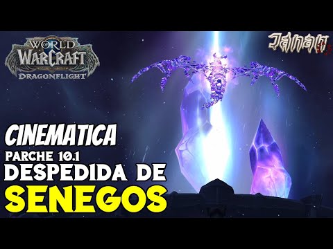 WoW DRAGONFLIGHT |Parche 10.1| CINEMÁTICA Despedida de Senegos