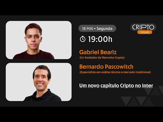 Inter Cripto Week  •   Um novo capítulo Cripto no Inter