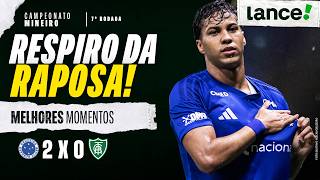 CRUZEIRO 2 X 0 AMÉRICA-MG | CAMPEONATO MINEIRO | MELHORES MOMENTOS