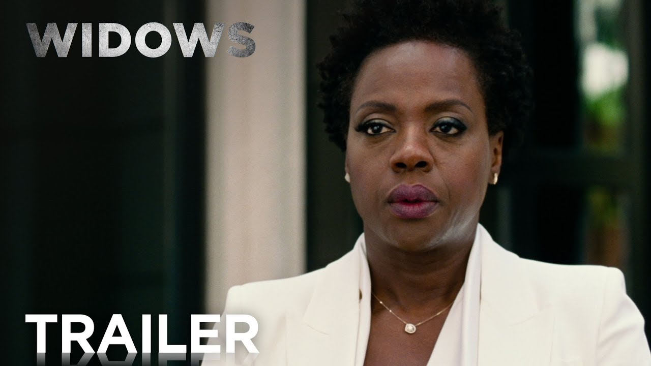 Widows Official Trailer [HD]