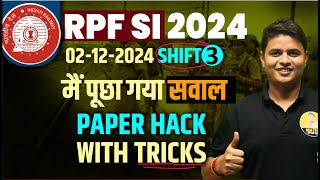 RPF SI 2024 2 DECEMBER Shift 3 TRICKY SOLUTION | RRB RPF SI 2024 SET -2 DP SIINGGH #rpfsi #rrbntpc