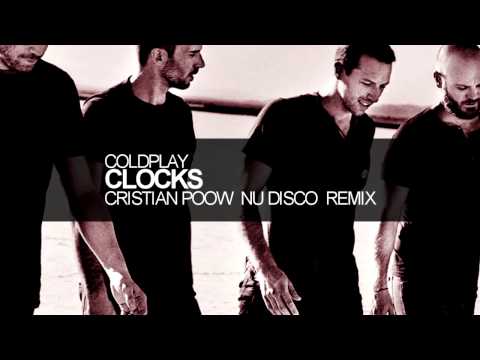 Coldplay - Clocks (Cristian Poow Nu Disco Remix)