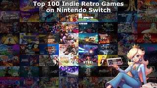 Top 100 / Best Indie Retro Games on Nintendo Switch