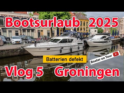Vlog 5 Boating Holiday 2025 - Groningen by De 4 Elemente - Boating - Boating Holiday - Netherlands