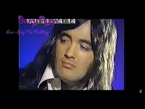 Barry Ryan Live ~Stop The Wedding~ 1972 With Repaired Audio Thanks to Stefan &  Improved Video