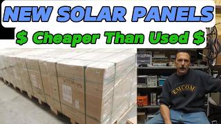 How I Buy New Solar Panels Cheaper Than Used, Real Numbers!