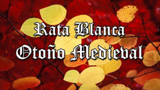 Rata Blanca - Otoño Medieval